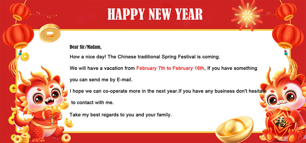 Notice of Chinese Spring Festival holiday